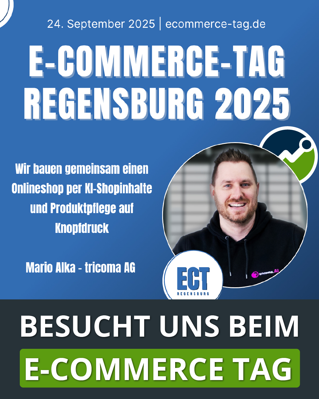 🚀 Wir sind beim E-Commerce-Tag 2025 in Regensburg dabei! 🚀 Wir sind beim E-Commerce-Tag 2025 in Regensburg dabei!